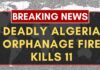 11 Kids Killed After Devastating Orphanage Fire 11 killed after devastating orphanage fire near Algiers shocks Algeria | NewsX World